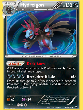 Hydreigon (79/101) [Black & White: Noble Victories]