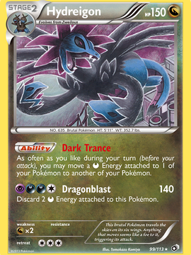 Hydreigon (99/113) [Black & White: Legendary Treasures]