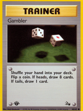 Gambler (60/62) [Fossil 1st Edition]