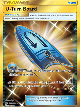 U-Turn Board (255/236) [Sun & Moon: Unified Minds]