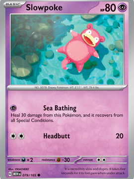 Slowpoke (079/165) [Scarlet & Violet: 151]