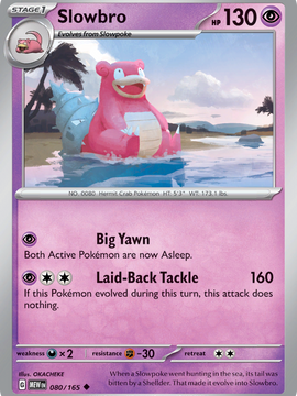 Slowbro (080/165) [Scarlet & Violet: 151]