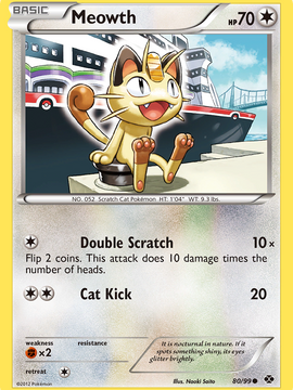 Meowth (80/99) [Black & White: Next Destinies]