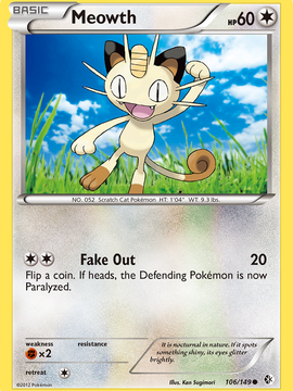 Meowth (106/149) [Black & White: Boundaries Crossed]